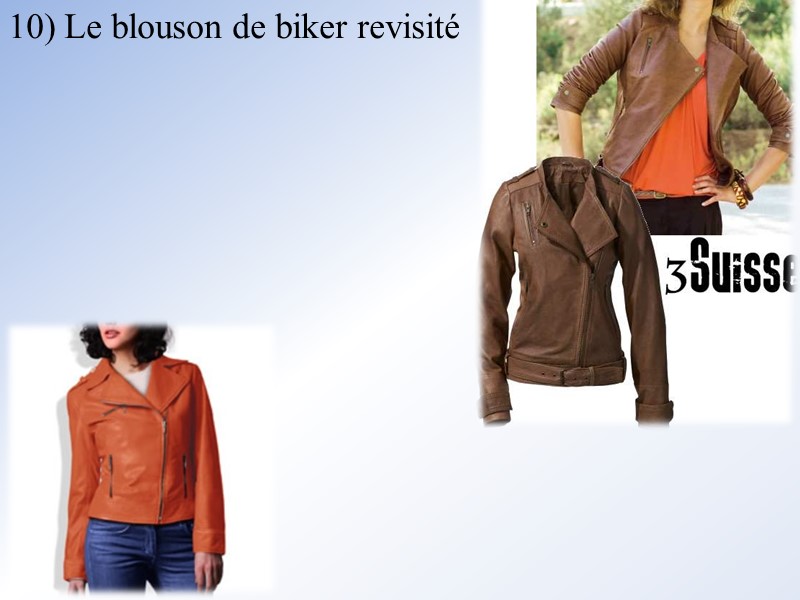 10) Le blouson de biker revisité